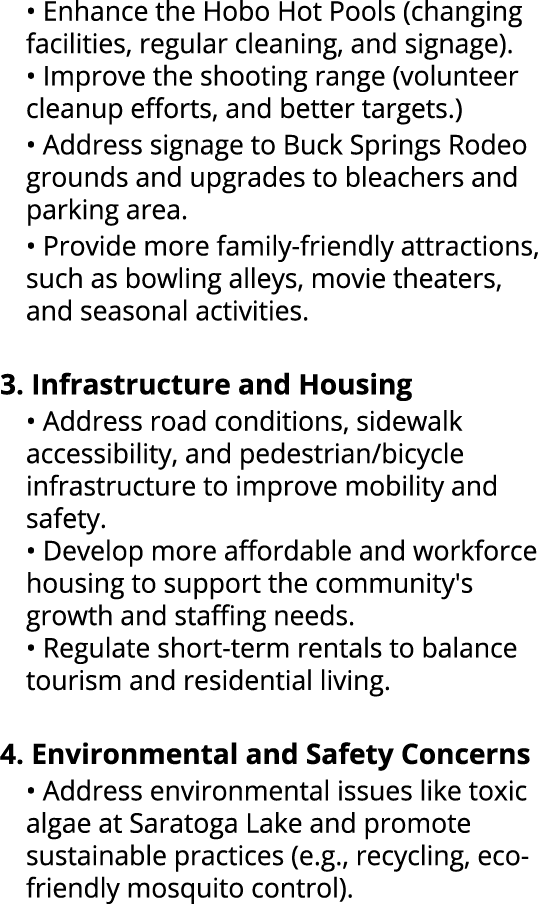 • Enhance the Hobo Hot Pools (changing facilities, regular cleaning, and signage). • Improve the shooting range (volu...